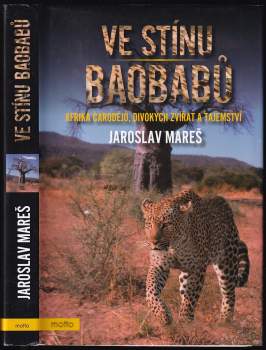 Jaroslav Mareš: Ve stínu baobabů