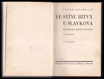 Čeněk Kramoliš: Ve stínu bitvy u Slavkova