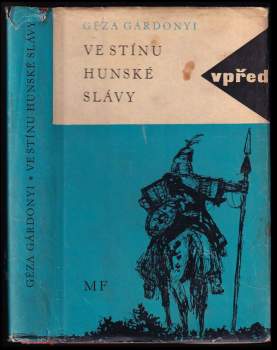 Ve stínu hunské slávy