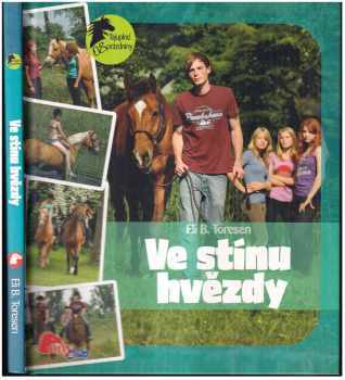 Ve stínu hvězdy - Eli B Toresen (2008, Stabenfeldt) - ID: 429008