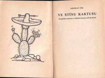 Jaroslav Žák: Ve stínu kaktusu