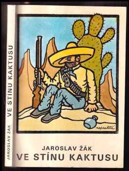 Ve stínu kaktusu