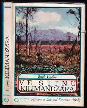 Erich Václav: Ve stínu Kilimandžára