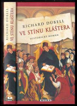Richard Dübell: Ve stínu kláštera