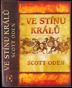 Scott Oden: Ve stínu králů