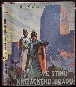 Ve stínu křižáckého hradu