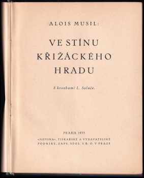 Alois Musil: Ve stínu křižáckého hradu