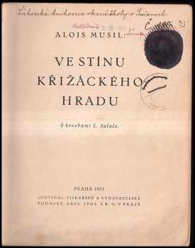 Alois Musil: Ve stínu křižáckého hradu