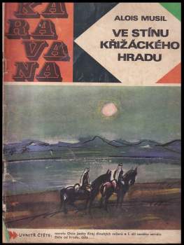 Ve stínu křižáckého hradu