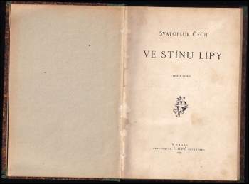 Svatopluk Čech: Ve stínu lípy