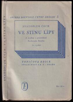 Ve stínu lípy - Svatopluk Čech (1947, Topičova edice) - ID: 343795