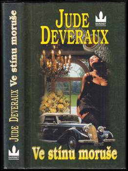 Jude Deveraux: Ve stínu moruše