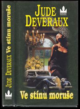 Jude Deveraux: Ve stínu moruše