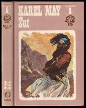 Karl May: Ve stínu Padišáha 1 - 6 - KOMPLETNÍ SÉRIE - Pouští + Divokým Kurdistánem + Z Bagdádu do Cařihradu + V Balkánských roklinách + Zemí Škipetarů + Žut