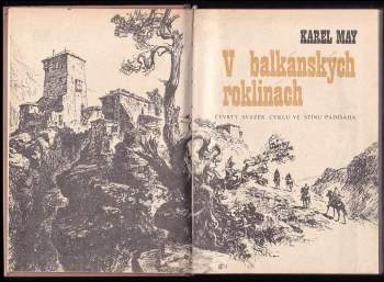 Karl May: Ve stínu Padišáha 1 - 6 - KOMPLETNÍ SÉRIE - Pouští + Divokým Kurdistánem + Z Bagdádu do Cařihradu + V Balkánských roklinách + Zemí Škipetarů + Žut