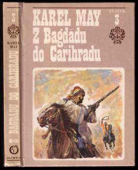 Karl May: Z Bagdádu do Cařihradu