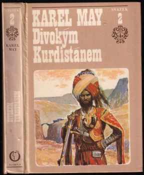 Karl May: Ve stínu Padišáha 1 - 6 - KOMPLETNÍ SÉRIE - Pouští + Divokým Kurdistánem + Z Bagdádu do Cařihradu + V Balkánských roklinách + Zemí Škipetarů + Žut
