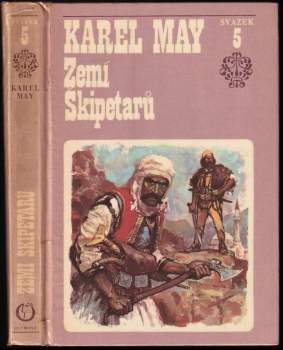 Karl May: Ve stínu Padišáha 1 - 6 - KOMPLETNÍ SÉRIE - Pouští + Divokým Kurdistánem + Z Bagdádu do Cařihradu + V Balkánských roklinách + Zemí Škipetarů + Žut