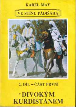 Karl May: Ve stínu pádišáha. 2. díl, Divokým Kurdistánem