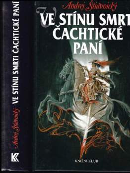 Ve stínu smrti Čachtické paní