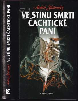 Ve stínu smrti Čachtické paní