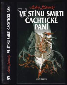 Ve stínu smrti Čachtické paní