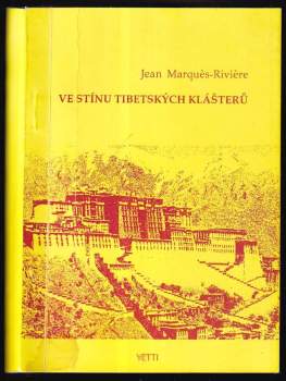 Ve stínu tibetských klášterů