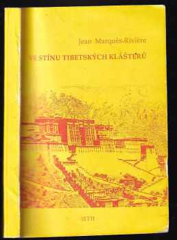 Ve stínu tibetských klášterů