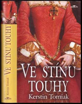 Ve stínu touhy