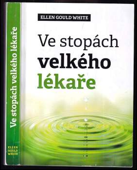 Ve stopách velkého lékaře