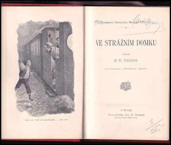 Bohumil Karel Vendyš: Ve strážním domku