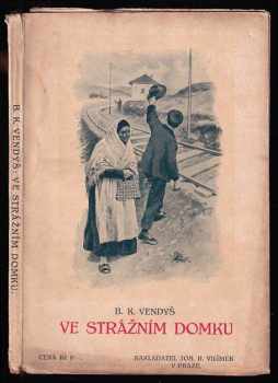 Ve strážním domku