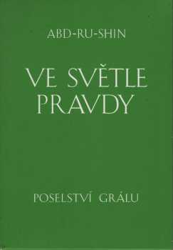 Abd-ru-shin: Ve světle pravdy