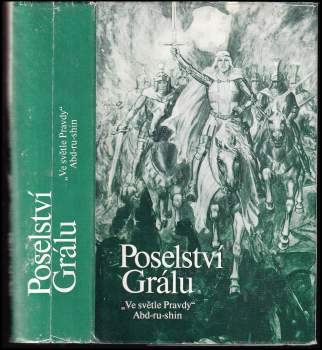 Ve světle Pravdy : Poselství Grálu