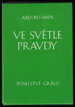 Abd-ru-shin: Ve světle pravdy