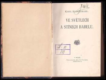 Karel Klostermann: Ve světlech a stínech Babelu