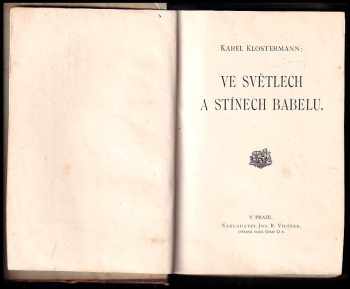 Karel Klostermann: Ve světlech a stínech Babelu