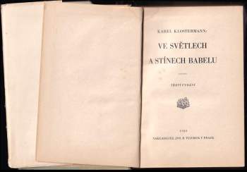 Karel Klostermann: Ve světlech a stínech Babelu