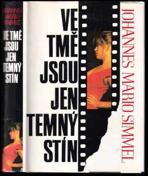Ve tmě jsou jen temný stín