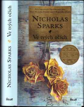 Nicholas Sparks: Ve tvývh očích