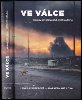 Lenka Klicperová: Ve válce