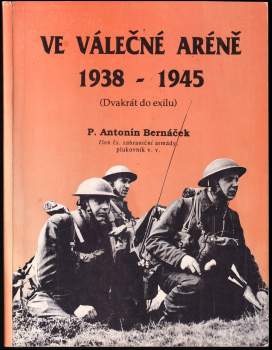 Ve válečné aréně 1938-1945