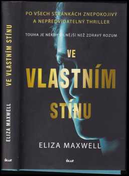 Eliza Maxwell: Ve vlastním stínu