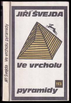 Ve vrcholu pyramidy : [povídky]