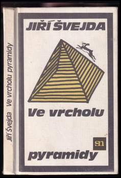 Ve vrcholu pyramidy : [povídky]