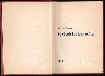 John Dos Passos: Ve všech koutech světa