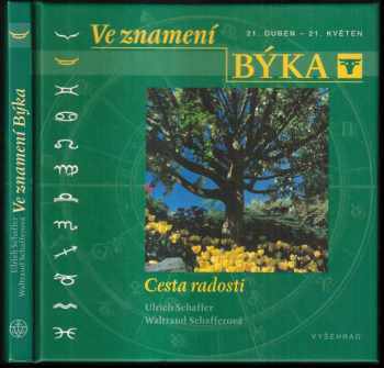 Ulrich Schaffer: Ve znamení Býka