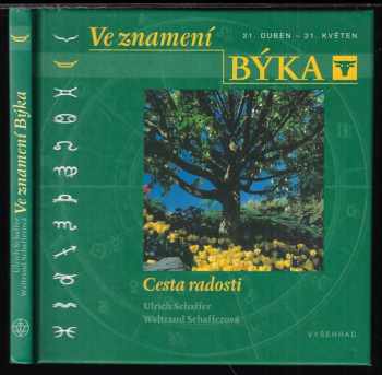 Ulrich Schaffer: Ve znamení Býka