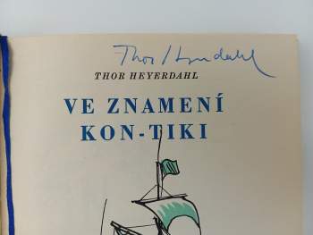 Thor Heyerdahl: Ve znamení Kon-Tiki