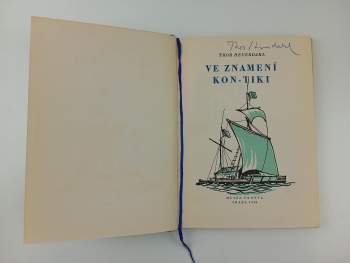 Thor Heyerdahl: Ve znamení Kon-Tiki